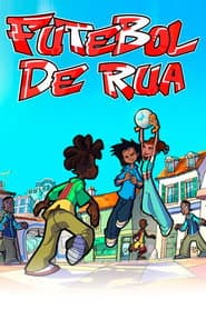 Poster for Futebol de Rua