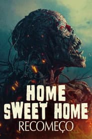 Poster for Home Sweet Home: Recomeço