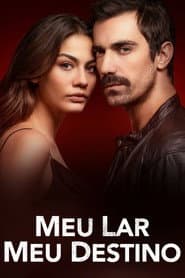 Poster for Meu Lar, Meu Destino