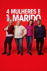 Poster for 4 Mulheres e 1 Marido