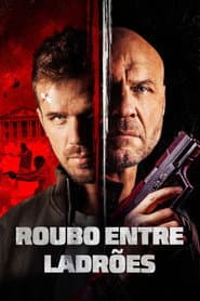 Pôster de Roubo Entre Ladrões