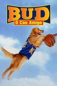 Poster for Bud: O Cão Amigo