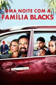 Poster for Uma Noite com a Família Blacks