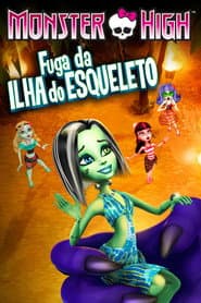 Pôster de Monster High: Fuga da Ilha do Esqueleto