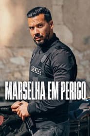 Poster for Marselha em Perigo