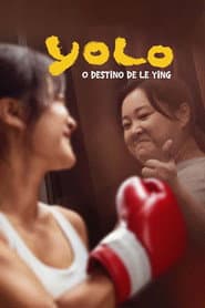 Póster de YOLO: O Destino de Le Ying