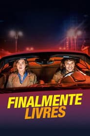 Pôster de Finalmente Livres