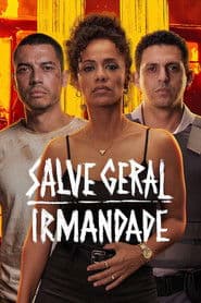 Pôster de Salve Geral: Irmandade