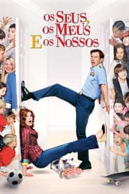 Poster for Os Seus, os Meus e os Nossos