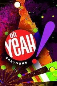 Póster de Oh Yeah! Cartoons