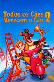 Pôster de Todos os Cães Merecem o Céu 2