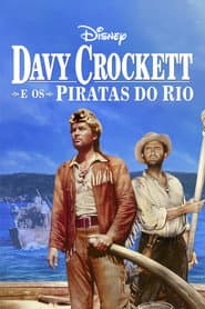 Pôster de Davy Crockett e Os Piratas do Rio