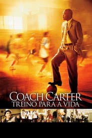 Poster for Coach Carter: Treino para a Vida