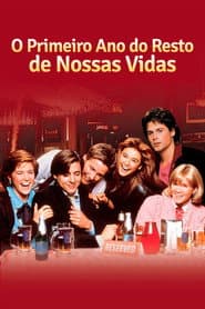 Pôster de O Primeiro Ano do Resto de Nossas Vidas