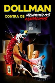 Poster for Dollman Contra os Brinquedos Diabólicos