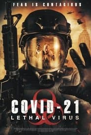 Affiche de COVID-21: Lethal Virus