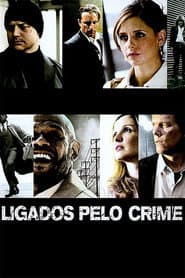 Póster de Ligados pelo Crime