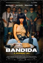 Poster for Bandida - A Número Um