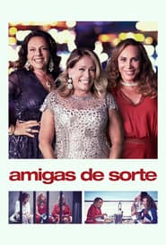 Pôster de Amigas de Sorte