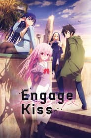 Poster for Engage Kiss