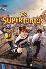 Poster for Os SUPERtontos