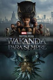 Pôster de Pantera Negra: Wakanda para Sempre