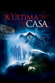 Poster for A Última Casa