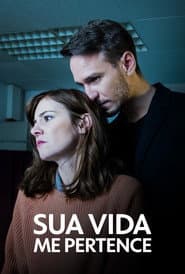 Poster for Sua Vida me Pertence