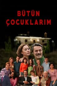 Poster for Bütün Çocuklarim