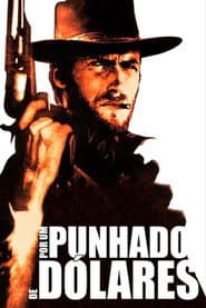Poster for Por um Punhado de Dólares