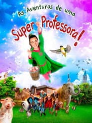 Póster de As Aventuras de uma Super Professora