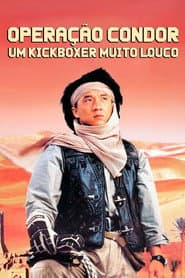 Poster for Operação Condor: Um Kickboxer Muito Louco