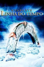 Affiche de Stargate: Linha do Tempo