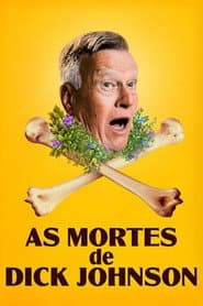 Poster for As Mortes de Dick Johnson