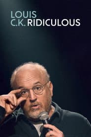 Poster for Louis C.K.: Ridiculous