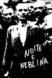 Poster for Noite e Neblina