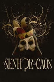 Affiche de O Senhor do Caos