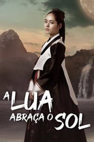 Affiche de A Lua Abraça o Sol