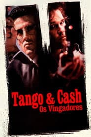 Poster for Tango & Cash: Os Vingadores