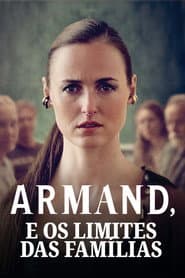 Affiche de Armand e os Limites das Famílias