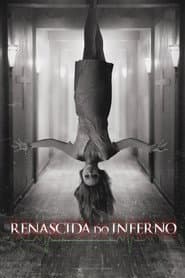 Pôster de Renascida do Inferno