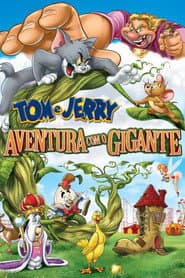 Affiche de Tom e Jerry: Aventura com o Gigante