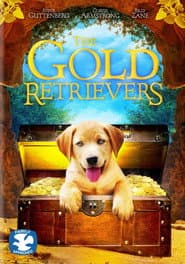 Pôster de The Gold Retrievers