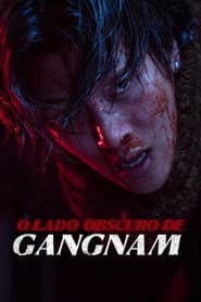 Poster for O Lado Obscuro de Gangnam