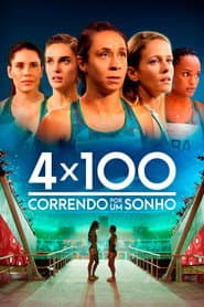 Pôster de 4x100: Correndo por um Sonho