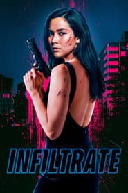 Affiche de Infiltrate