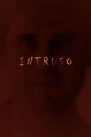 Pôster de Intruso