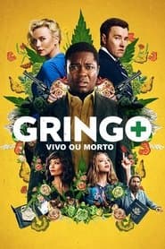 Poster for Gringo: Vivo ou Morto