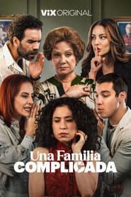 Pôster de Una Familia Complicada