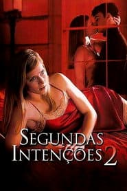 Poster for Segundas Intenções 2